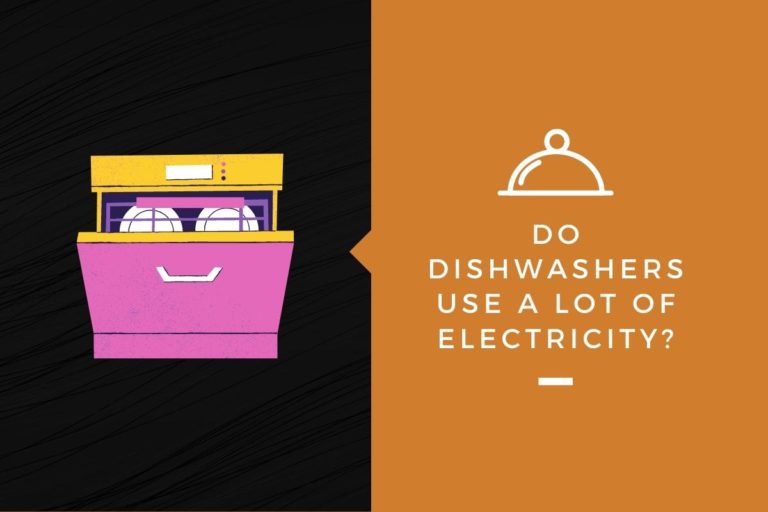 do-dishwashers-use-a-lot-of-electricity-kitchensnitches